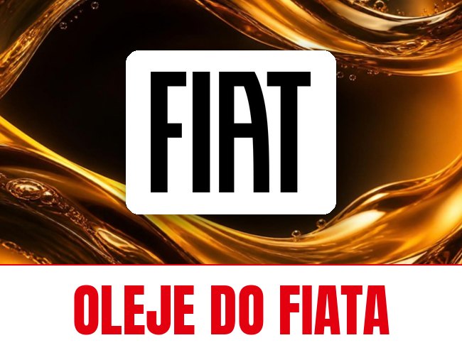 Oleje i płyny FUCHS do Fiata