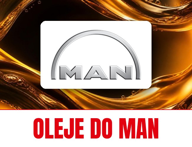 Oleje i płyny FUCHS do MAN