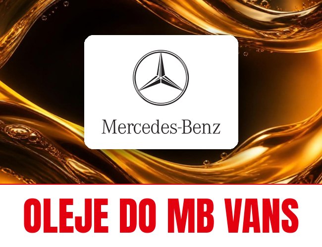 Oleje i płyny FUCHS do dostawczych Mercedes-Benz