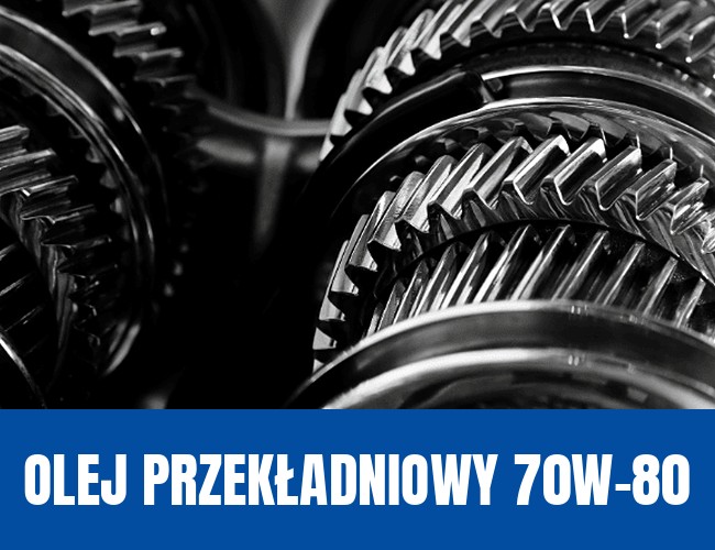 Olej przekładniowy 70W-80