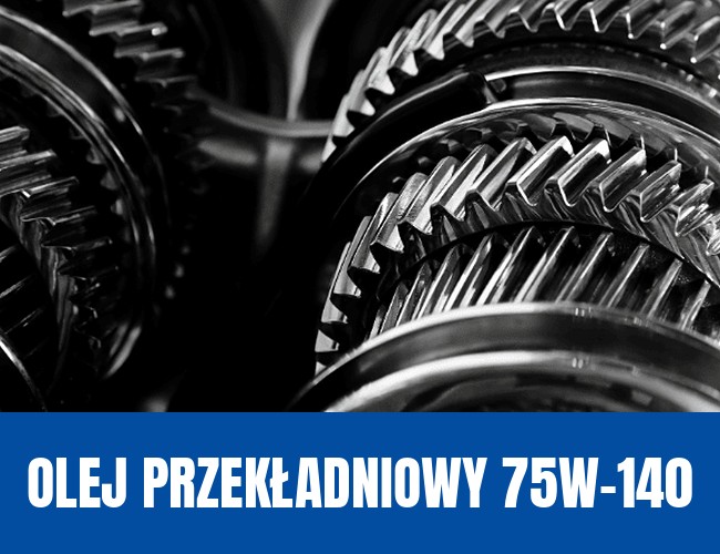 Olej przekładniowy 75W-140